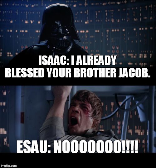 Meme Bible - Genesis 27